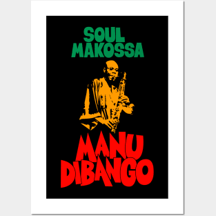 Manu Dibango - Soul Makossa: Funk Icon Tribute Design for T-Shirts Posters and Art